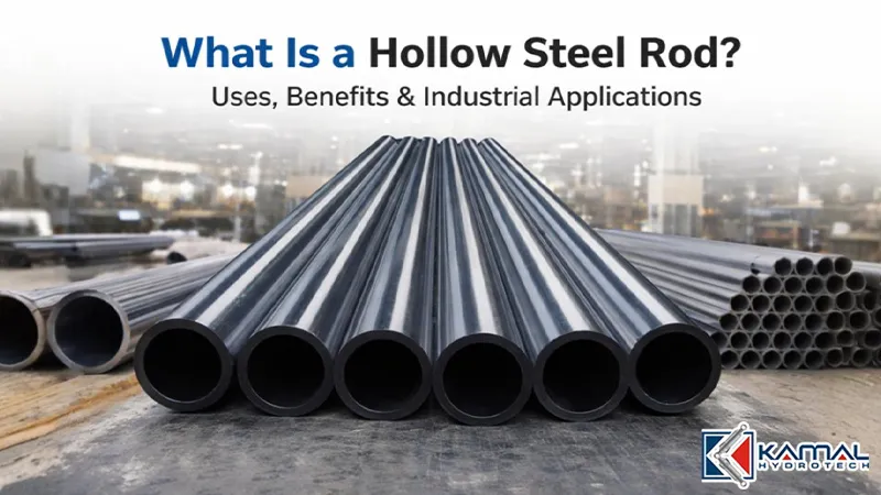 What Is A Hollow Steel Rod Uses Benefits And Industrial Applications